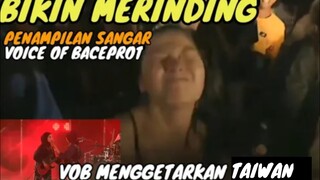 SANGAR ‼️ VOB MENGGEBRAK TAIWAN || BANGGA & MERINDING