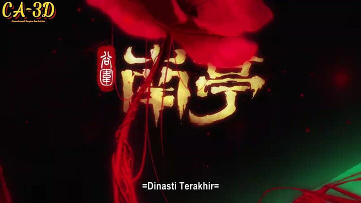 Last Dynasty Eps 02 Sub Indo