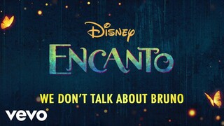 We Don't Talk About Bruno (From "Encanto"/Lyric Video)