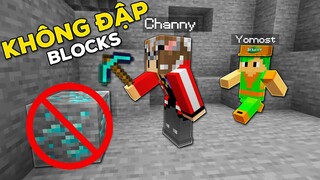 Liệu Có Thắng Được Minecraft Nếu Không Được Đập Block