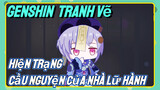 [Genshin, Tranh Vẽ] Hiện Trạng Cầu Nguyện Của Nhà Lữ Hành