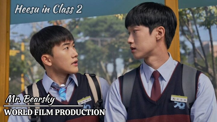 `H e e s u in Class 2 - Episode 9