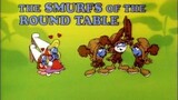 The Smurfs S9E20 - The Smurfs Of The Round Table (1989)