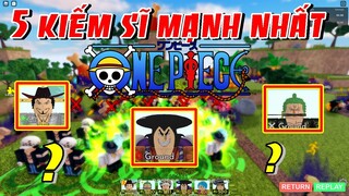 5 Kiếm Sĩ Mạnh Nhất Lịch Sử One Piece Vào ALL STAR TOWER DEFENSE Sẽ Như Thế Nào ???