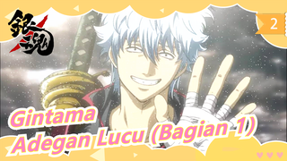 Gintama |Adegan Lucu (Bagian 1）_2