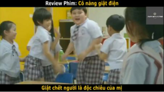 REVIEW PHIM :Cô nàng giật điện (p3) #rvphimhaihuoc