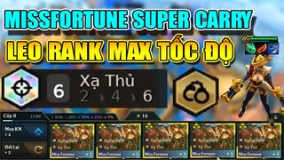AUTO LÊN RANK VỚI ĐỘI HÌNH MISSFORTUNE CARRY + 6 XẠ THỦ - 1 KĨ NĂNG ĐI CẢ MAP