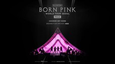 BLACKPINK - Born Pink' Finale In Seoul (Fancam Ver.)
