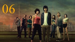 Thế Giới Không Lối Thoát (Alice in Borderland 2020)  Tập 06