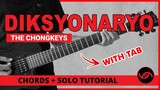 Diksyonaryo - The Chongkeys Guitar Tutorial (WITH TAB)