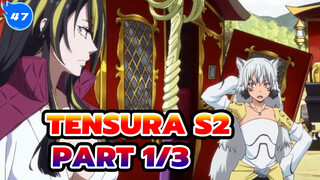 TenSura S2 
Part 1/3_E47