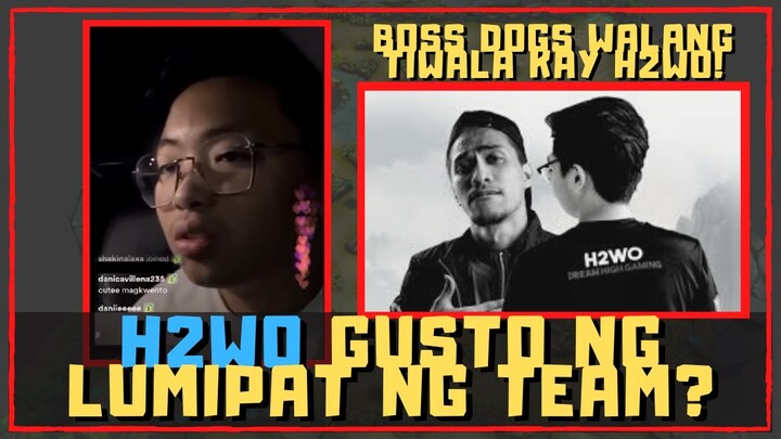 H2WO GUSTO NG LUMIPAT NG TEAM? DOGIE WALANG TIWALA KAY H2WO?