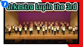 Penampilan Orkestra / Lupin the 3rd | Lagu Pembukaan & Lagu: sing sing sing_1