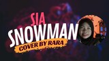 SIA - SNOWMAN (COVER BY RARA)