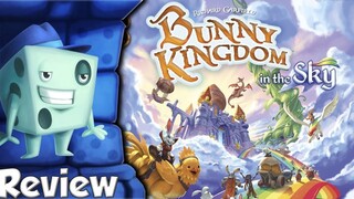 Bunny Kingdom: In the Sky Review - with Tom Vasel