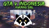 GTA V Indonesia - Kukang Sial