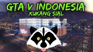 GTA V Indonesia - Kukang Sial