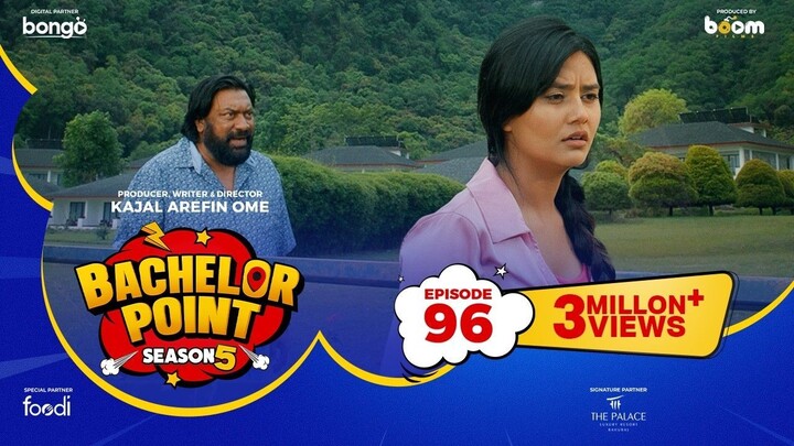 EPISODE 96 _ Bachelor Point _ S5 _ Nehal _ Kabila _ Habu _ Pasha _ Kajal Arefin