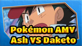 [Pokémon AMV] Ash VS Daketo