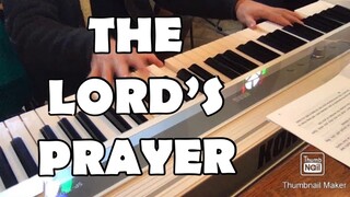 【ピアノカバー】 THE LORD'S PRAYER-P.ndres-PianoCoversPPIA