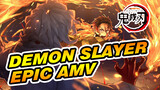 This Is Demon Slayer!! | Demon Slayer | Epic AMV