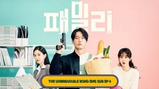The Unbreakable Bond Eng Sub Episode 4
