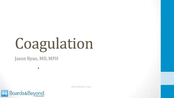 Hematology - 1. Hemostasis - 1. Coagulation