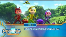 Petronix Defenders RTV: Keluarkan kemampuan mu, Jia! (Episode 36)