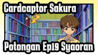 [Cardcaptor Sakura] Potongan Ep19 Syaoran_A