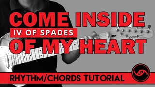 Come Inside of My Heart - IV of Spades Rhythm/Chords Tutorial