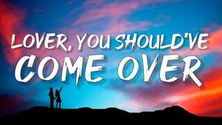 Jeff Buckley - Lover, You Should've Come Over (Lyrics)