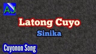 Latong Cuyo - Sinika (Palawan Cuyonon Folk Song)(Lyrics on Closed Caption)(Stereo Enhanced Audio)