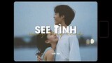 See Tình - Hoàng Thùy Linh x Zeaplee「Lofi Version by 1 9 6 7」/ Audio Lyrics Video