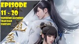Supreme Alchemy 11-20 [ Dan Dao Zhizun ]