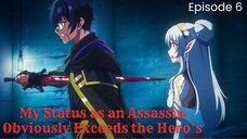 My Status as an Assassin Obviously Exceeds the Hero’s Episode 6 - Sub Indo