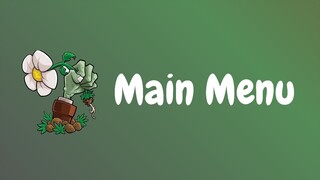 Plants Vs Zombies Main Menu Mashup!