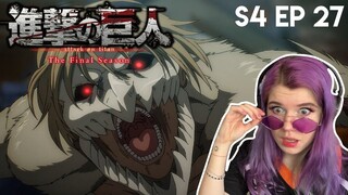 Attack on Titan S4 Episode 27 Reaction [Retrospective]