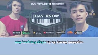 Gwapa Nga Maldita Karaoke - Jhay-know