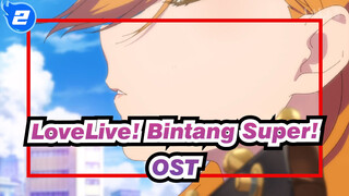 [LoveLive!] Rangkuman OST Semua Bintang Festival Idola Sekolah_2