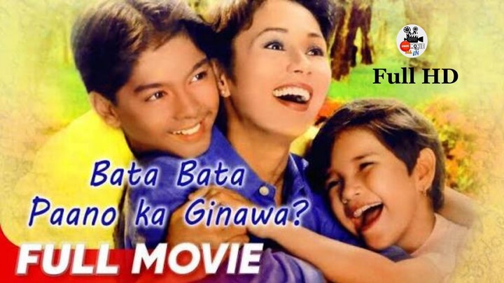 Bata, Bata...Pa'no Ka Ginawa? (1988) - Tagalog Full Movie (EnglishSub)