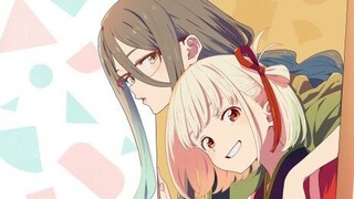 Lycoris Recoil: Friends Are Thieves of Time. الأونا 6 الترجمة العربية