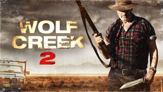 Wolf Creek 2 (2013) หุบเขาสยอง หวีดมรณะ 2 (พากย์ไทย)
