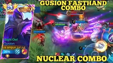 GUSION FASTHAND COMBO | NUCLEAR COMBO