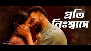 NISSHASH - নিঃশ্বাস _ VIDEO SONG _ BORBAAD _ SHAKIB KHAN _ IDHIKA PAUL _  G.M AS