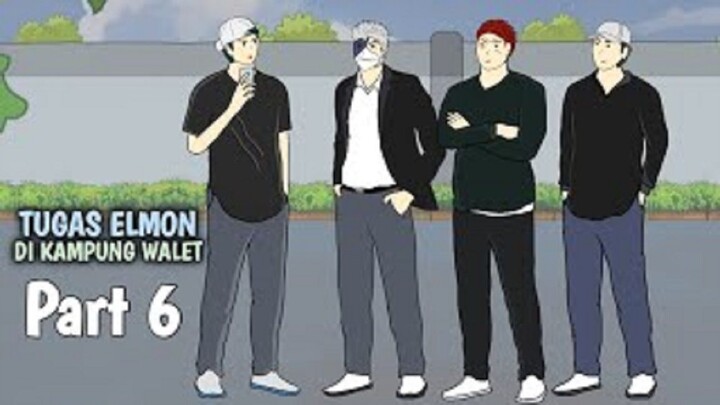 TUGAS ELMON DI KAMPUNG WALET PART 6 - DRAMA ANIMASI