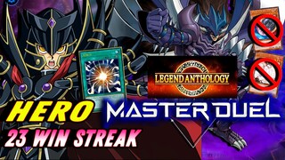 Yu-Gi-Oh! Master Duel - HERO Legend Anthology Festival 23 WIN STREAK 🔥