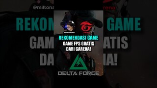 Game FPS gratis! Delta Force dari Garena #GarenaDeltaForceID#Fpsgames#rekomendasigame