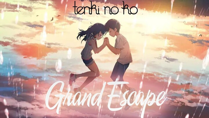 [Vietsub + Kara] Grand Escape - Weathering with you