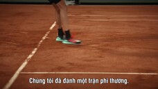 Break Point: Đường tới Grand Slam (Phần 2) EP 4 [Sub Việt]