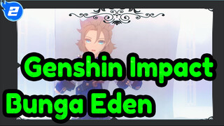 [Genshin Impact MMD] Bunga Eden [Kompilasi Albedo]_2